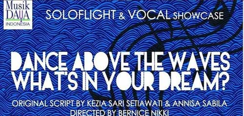 Soloflight & Vocal Showcase: Dance Above The Waves & What’s In Your